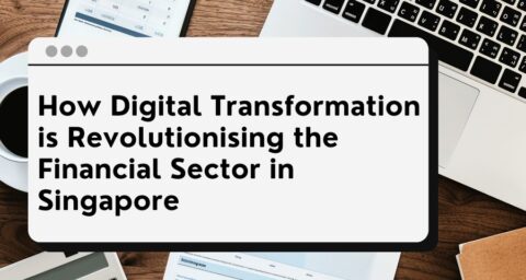 How Digital Transformation is Revolutionising the Financial Sector in ...