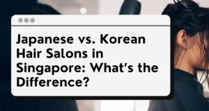 japanese hair salon singapore